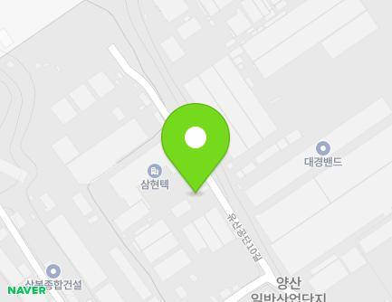 40-21 Yusangongdan 10-gil, Yangsan-si, Gyeongsangnam-do, Republic of Korea Map