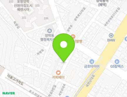 8 Yanghak-ro 9beon-gil, Buk-gu, Pohang-si, Gyeongsangbuk-do, Republic of Korea Map