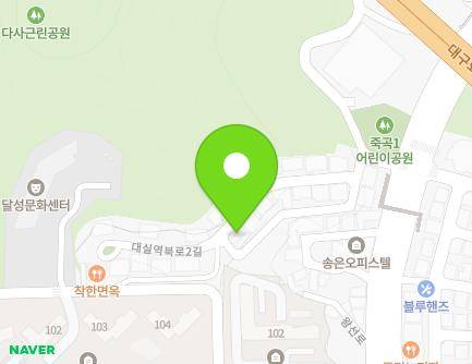 175-5 Daesillyeokbuk-ro 2-gil, Dasa-eup, Dalseong-gun, Daegu, Republic of Korea Map