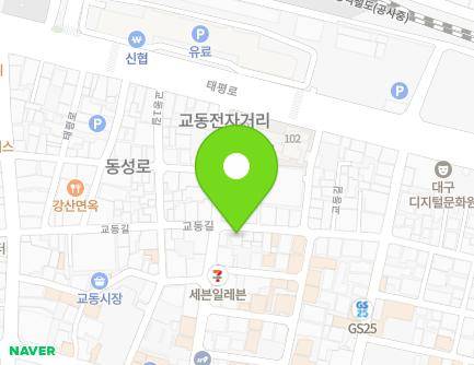 62 Gyodong-gil, Jung-gu, Daegu, Republic of Korea Map