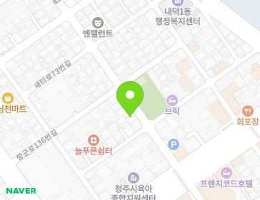 17 Naedeok-ro 17beon-gil, Cheongwon-gu, Cheongju-si, Chungcheongbuk-do, Republic of Korea 17 Naedeok-ro 17beon-gil, Cheongwon-gu, Cheongju-si, Chungcheongbuk-do, Republic of Korea Map