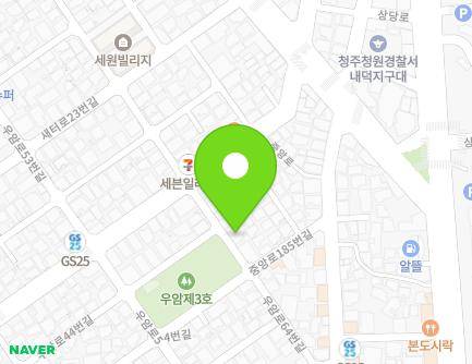 9 Uam-ro 64beon-gil, Cheongwon-gu, Cheongju-si, Chungcheongbuk-do, Republic of Korea Map